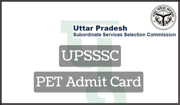 UPSSSC PET Admit Card