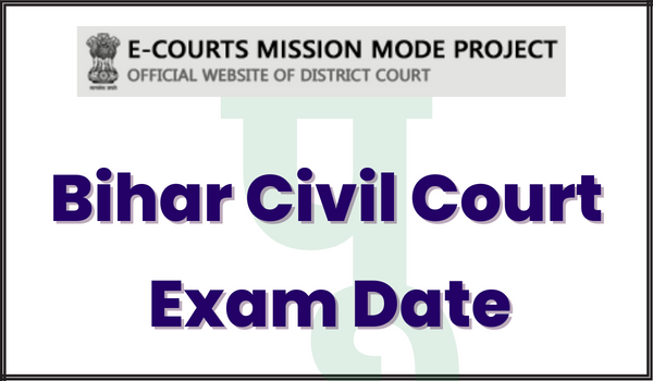 Bihar-Civil-Court-Exam-Date
