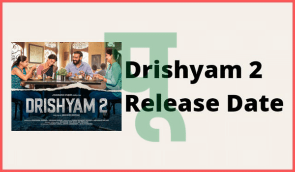 Drishyam 2 Release date