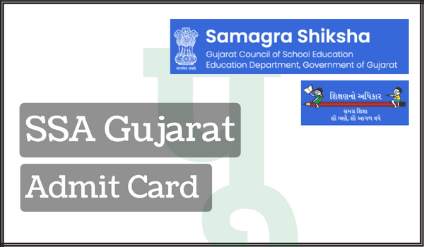 SSA Gujarat Admit card