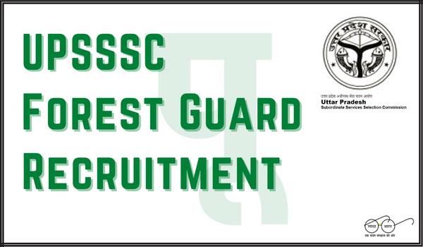 UPSSSC-Forest-Guard-Recruitment