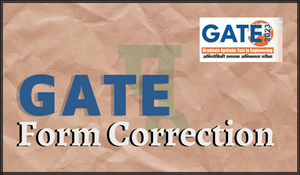 GATE Form Correction