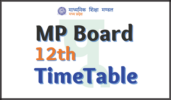 MP-Board-12th-Time-Table