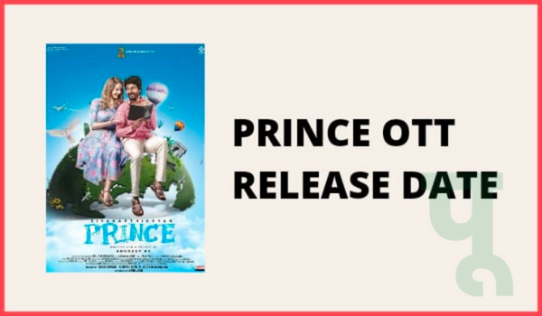 Prince OTT Release date