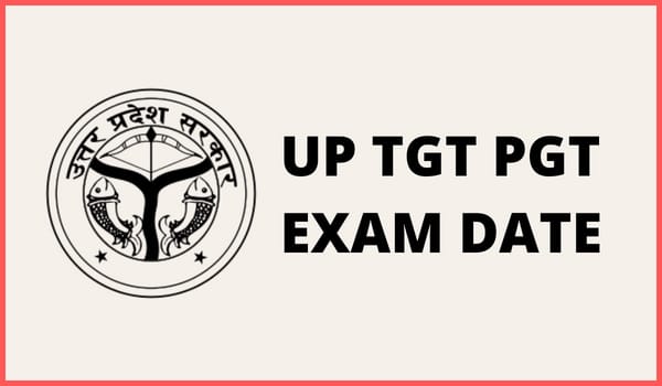 UP TGT PGT Exam date