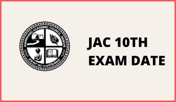 JAC 10th Exam Date