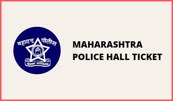 Maharashtra Police Hall ticket