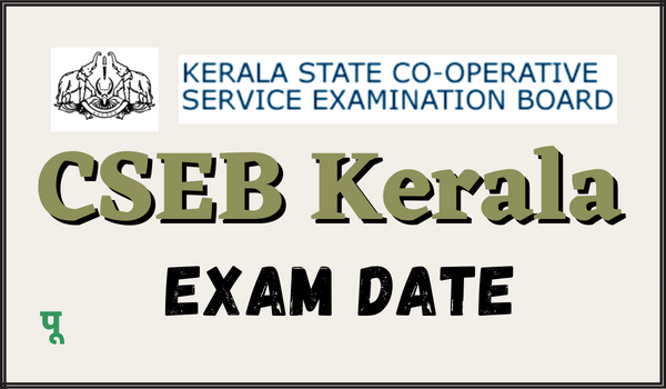 CSEB Kerala Exam Date