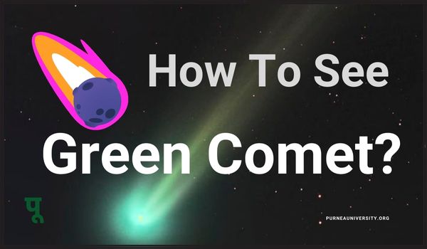 How To See Green Comet