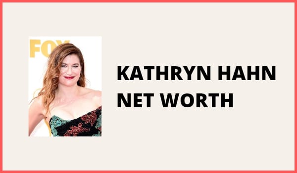 Kathryn Hahn Net Worth