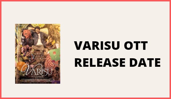 Varisu OTT Release date