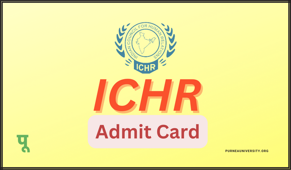 ICHR Admit Card