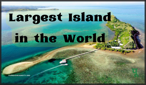 Largest Island in the World