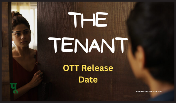 The Tenant OTT Release Date
