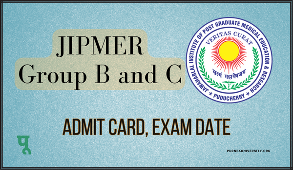 JIPMER Group B and C Admit Card
