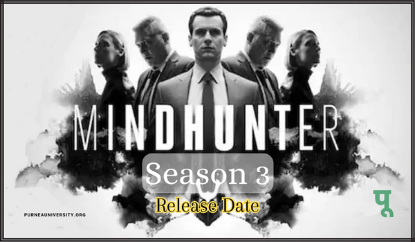 Mindhunter Season 3 Release Dates