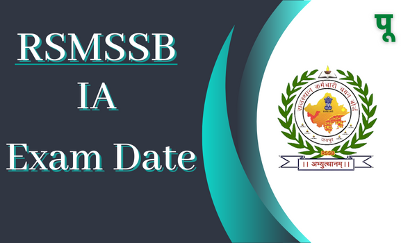 RSMSSB IA Exam Date