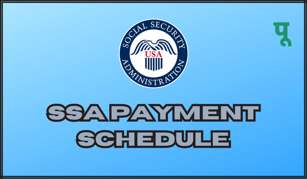 SSA Payment Schedule