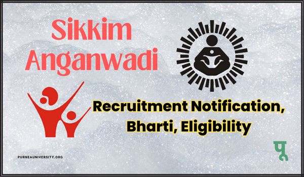 Sikkim Anganwadi Recruitment