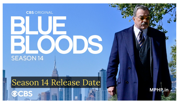 Blue Bloods Season 14 Release Date