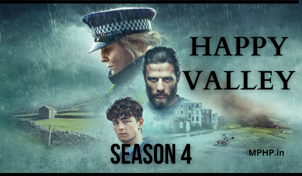 Happy Valley Season 4