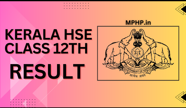Kerala HSE Result