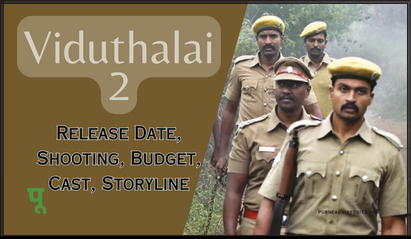 Viduthalai 2 Release Date