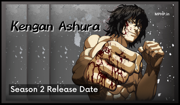 Kengan Ashura Season 2 Release Date