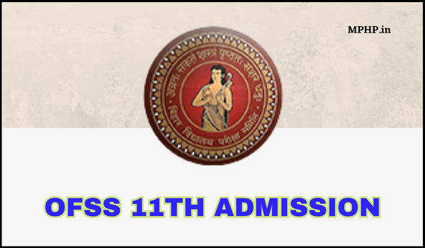 OFSS 11th Admission