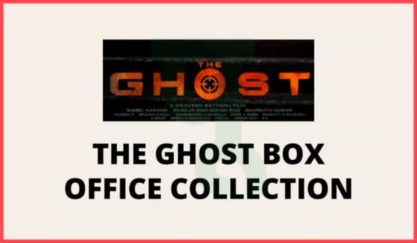 The Ghost Box Office Collection