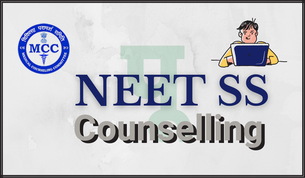 NEET SS Counselling