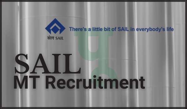 SAIL MT Recruitment
