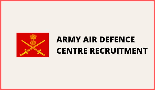 Army Air Defence Center Recruitment