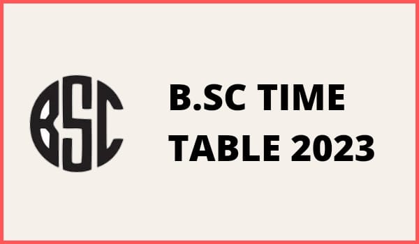 B.Sc Time Table
