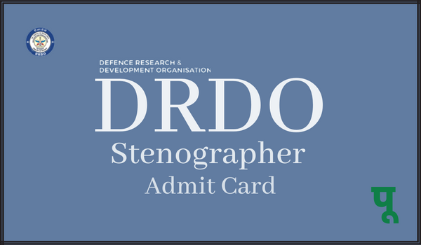 DRDO-Stenographer-Admit-Card