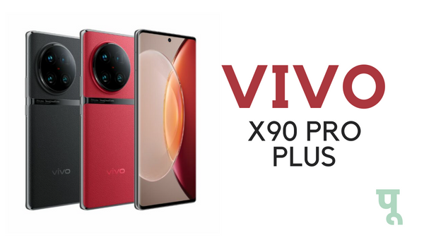 Vivo-X90-Pro-Plus-Launch-Date