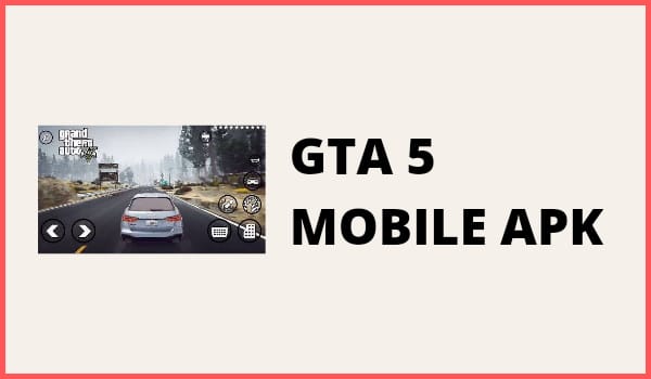 GTA 5 Mobile APK