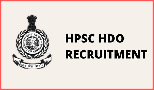 HPSC HDO Recruitment