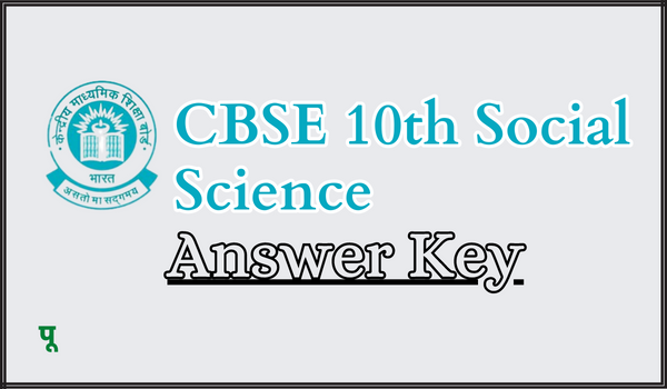 CBSE 10th Social Science Answer Key