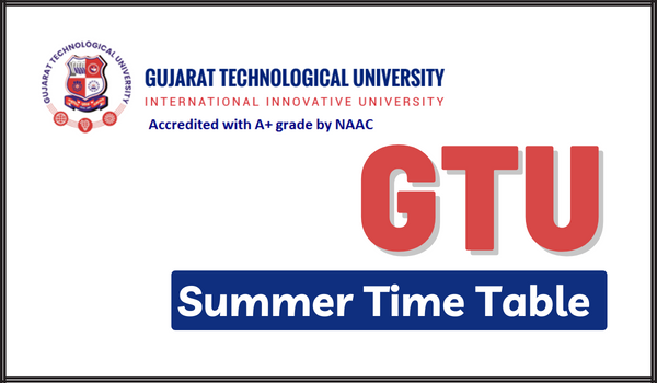 GTU Time Table Summer