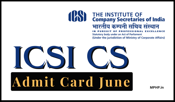 ICSI CS Admit Card June